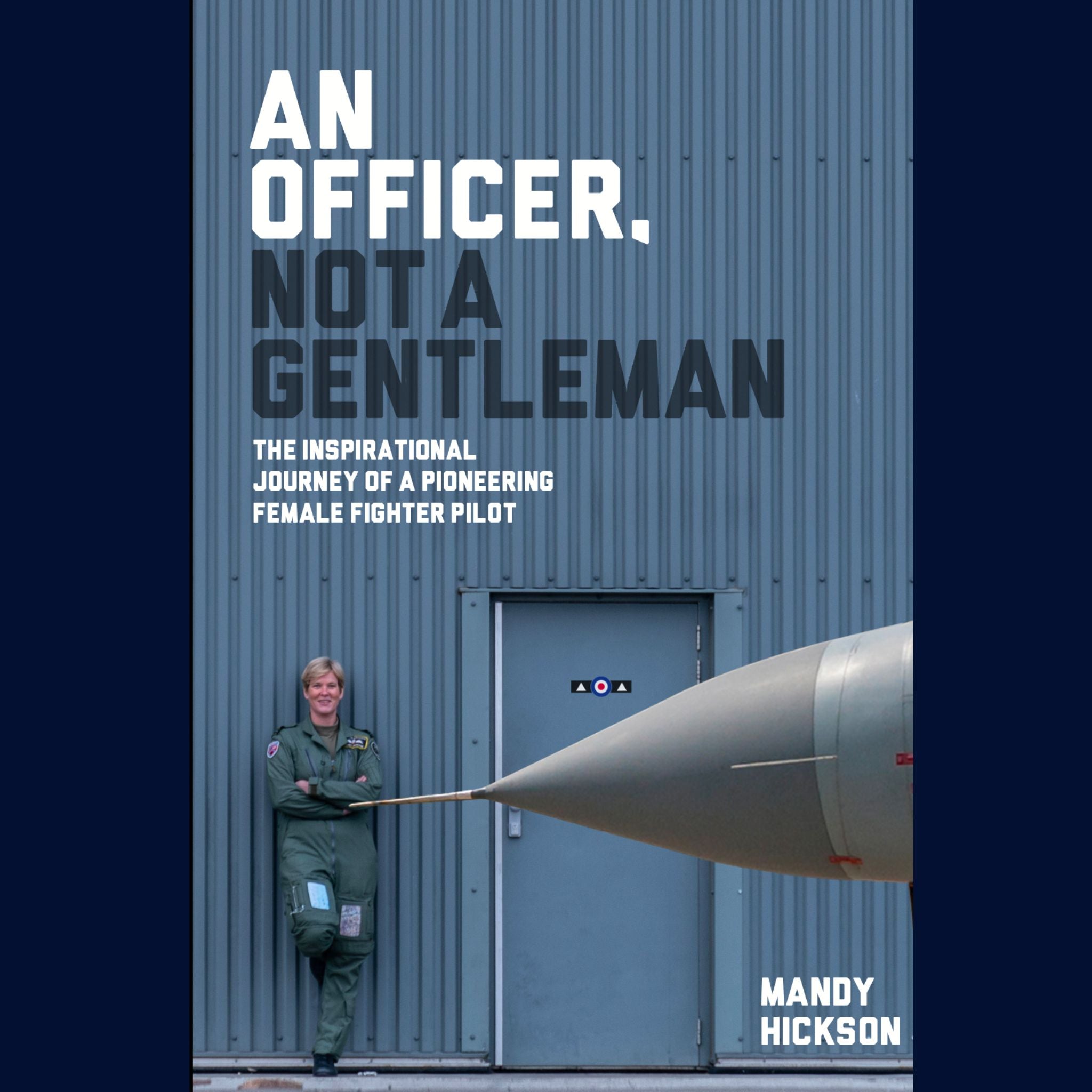 An Officer, Not a Gentleman